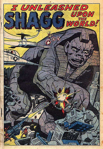 I Unleashed Shagg Upon the World by Jack Kirby