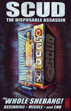 Scud The Disposable Assassin: The Whole Shebang!