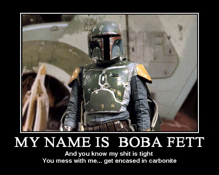 Star Wars Motivational Poster Boba Fett